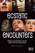 Cover: Ecstatic Encounters - Routledge