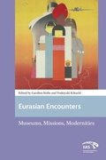 Bild: Eurasian Encounters - Routledge