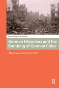 Bild: German Historians and the Bombing of German Cities - Routledge