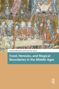Cover: Food, Heresies, and Magical Boundaries in the Middle Ages - Routledge