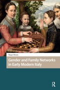 Bild: Gender and Family Networks in Early Modern Italy - Routledge