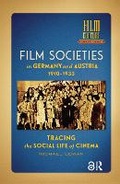 Cover: Film Societies in Germany and Austria 1910-1933 - Routledge