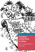 Cover: Freedom of the Press in China - Routledge