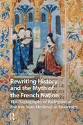 Cover: Rewriting History and the Myth of the French Nation - Routledge