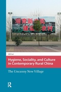 Cover: Hygiene, Sociality, and Culture in Contemporary Rural China - Routledge