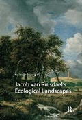 Cover: Jacob van Ruisdael's Ecological Landscapes - Routledge