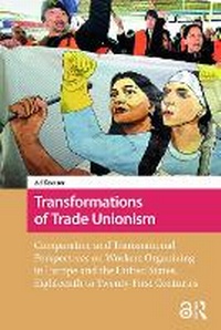 Enlarge image Cover: Transformations of Trade Unionism - Routledge