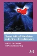 Cover: China's Political Worldview and Chinese Exceptionalism - Routledge