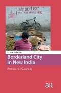 Cover: Borderland City in New India - Routledge