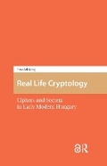 Cover: Real Life Cryptology - Routledge