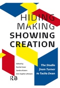 Cover: Hiding Making - Showing Creation - Routledge