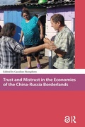 Cover: Trust and Mistrust in the Economies of the China-Russia Borderlands - Routledge