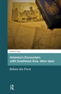 Bild: America's Encounters with Southeast Asia, 1800-1900 - Routledge
