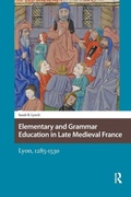 Cover: Elementary and Grammar Education in Late Medieval France - Routledge