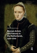 Bild: Women Artists and Patrons in the Netherlands, 1500-1700 - Routledge