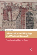 Bild: Urbanization in Viking Age and Medieval Denmark - Routledge