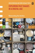 Cover: Exploring Past Images in a Digital Age - Routledge