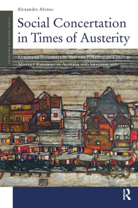 Enlarge image Cover: Social Concertation in Times of Austerity - Routledge