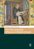Bild: The Friars and their Influence in Medieval Spain - Routledge