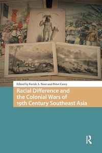Bild: Racial Difference and the Colonial Wars of 19th Century Southeast Asia - Routledge