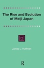 Cover: The Rise and Evolution of Meiji Japan - Routledge