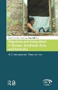 Cover: Migration and Integration in Europe, Southeast Asia, and Australia - Routledge