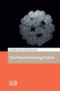 Cover: Our Nanotechnology Future - Routledge