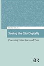 Cover: Seeing the City Digitally - Routledge