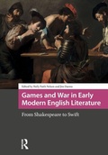 Cover: Games and War in Early Modern English Literature - Routledge