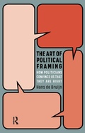 Cover: The Art of Political Framing - Routledge