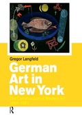 Cover: German Art in New York - Routledge