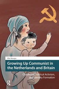 Bild: Growing Up Communist in the Netherlands and Britain - Routledge