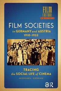 Bild: Film Societies in Germany and Austria 1910-1933 - Routledge