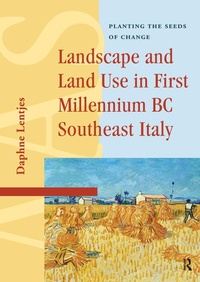 Bild: Landscape and Land Use in First Millennium BC Southeast Italy - Routledge