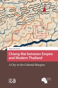Bild: Chiang Mai between Empire and Modern Thailand - Routledge