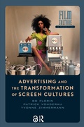 Cover: Advertising and the Transformation of Screen Cultures - Routledge