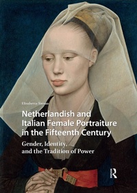 Bild: Netherlandish and Italian Female Portraiture in the Fifteenth Century - Routledge