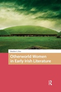 Bild: Otherworld Women in Early Irish Literature - Routledge