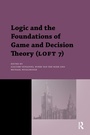 Cover: Logic and the Foundations of Game and Decision Theory (LOFT 7) - Routledge