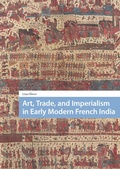 Bild: Art, Trade, and Imperialism in Early Modern French India - Routledge