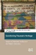 Cover: Questioning Traumatic Heritage - Routledge