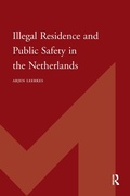 Cover: Illegal Residence and Public Safety in the Netherlands - Routledge