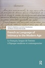 Cover: French as Language of Intimacy in the Modern Age - Routledge