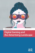 Cover: Digital Gaming and the Advertising Landscape - Routledge