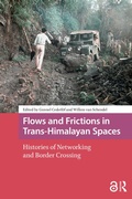 Bild: Flows and Frictions in Trans-Himalayan Spaces - Routledge