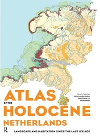 Bild: Atlas of the Holocene Netherlands - Routledge