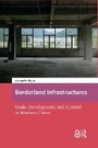 Cover: Borderland Infrastructures - Routledge