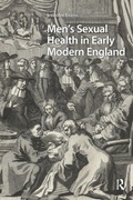 Cover: Men's Sexual Health in Early Modern England - Routledge