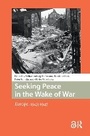 Cover: Seeking Peace in the Wake of War - Routledge