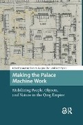 Cover: Making the Palace Machine Work - Routledge